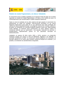 Modelo de ciudad fragmentada y en altura: Valladolid.