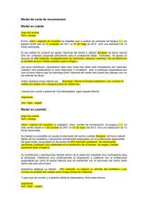 Model de carta de recomanació Model en català: Model en castellà: