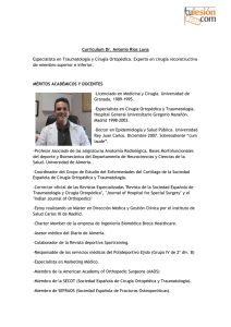 Curriculum Dr. Antonio Rios Luna Especialista en Traumatología y