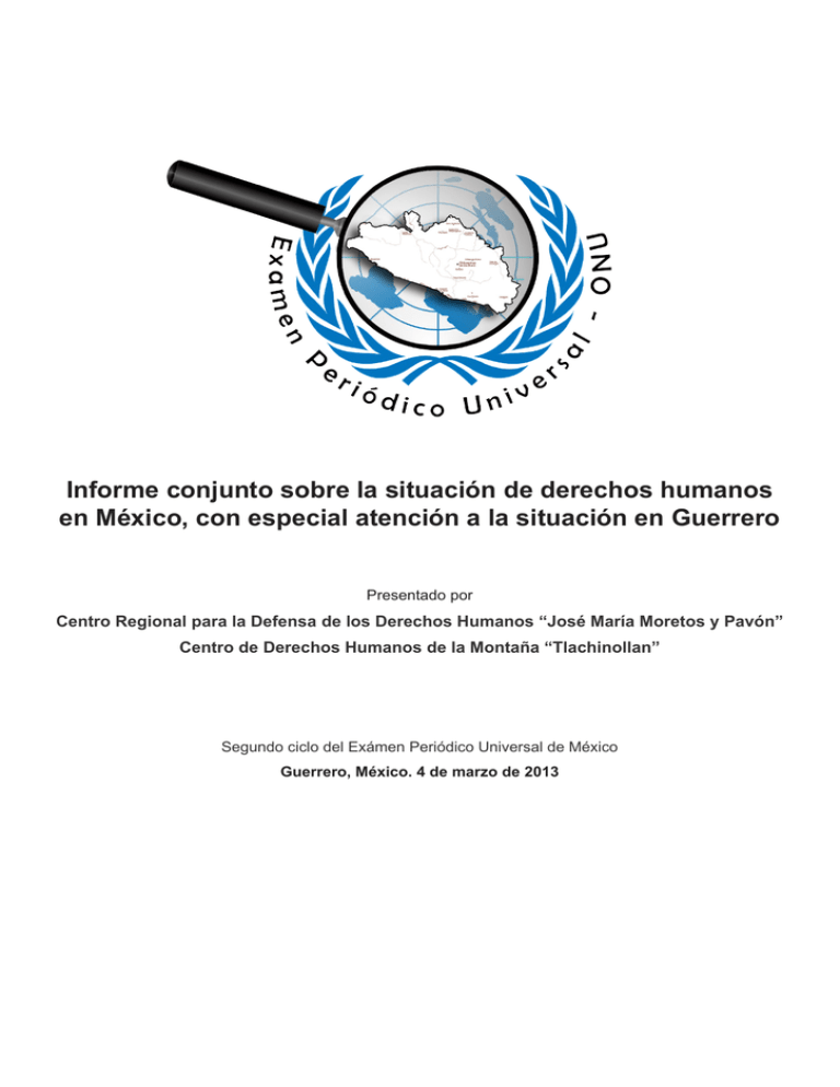 Informe Conjunto Sobre La Situación De Derechos Humanos En