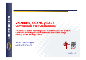 VoiceXML, CCXML y SALT