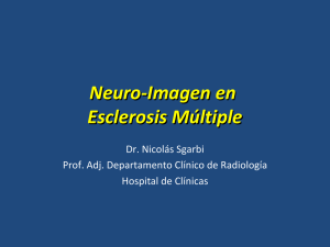 Neuro-Imagen en Esclerosis Múltiple