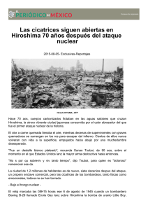 Las cicatrices siguen abiertas en Hiroshima 70 años después del