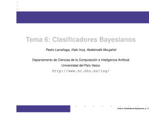 Tema 6: Clasificadores Bayesianos