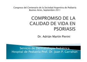 Servicio de Dermatología Pediátrica Hospital de Pediatría Prof. Dr