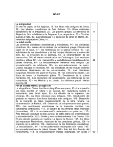 INDICE La antigüedad El rollo de papiro de los egipcios, 12.