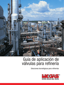 Guía de aplicación de válvulas para refinería