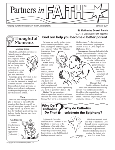 God can help you become a better parent Why do Catholics