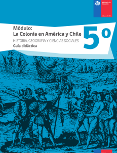 Módulo: La Colonia en América y Chile