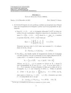 PRUEBA 2 Teorıa de Elementos Finitos (408634). Martes, 15 de