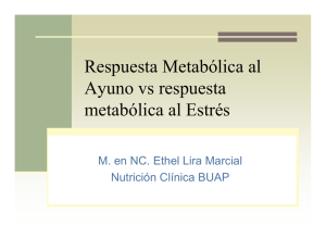 Respuesta Metabólica al Ayuno vs respuesta metabólica al Estrés