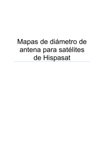 Mapas de diámetro de antena para satélites de Hispasat