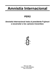 PERÚ Amnistía Internacional insta al presidente Fujimori a