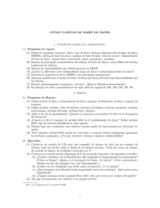 GUÍAS CLÁSICAS DE BASES DE DATOS 1. Conceptos generales