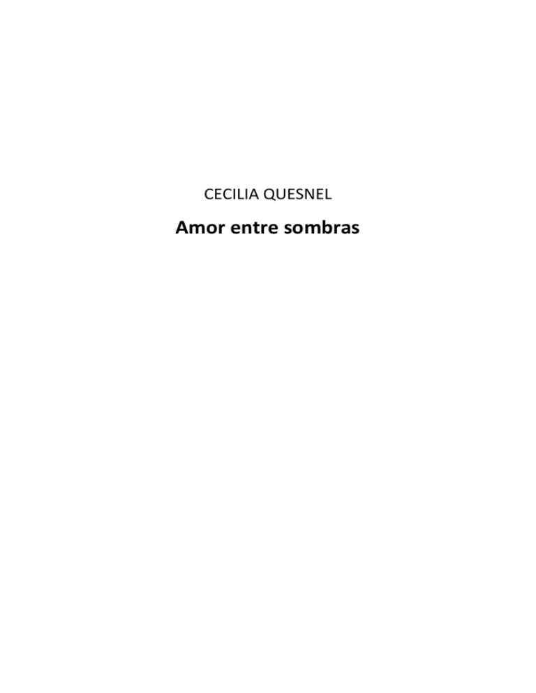Amor En La Oscuridad - Refugio Entre Las Sombras - Wattpad