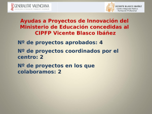 Presentación de PowerPoint - CIPFP Vicente Blasco Ibañez