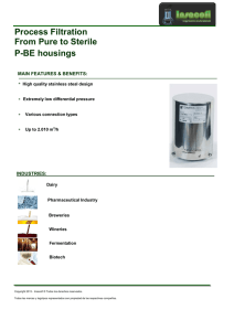 Process Filtration From Pure to Sterile P-BE housings