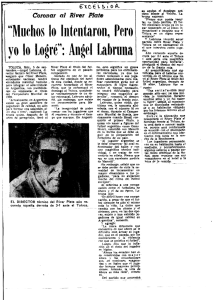 "Muchos lo Intentaron, Pero yo lo Logré": Ángel Labruna