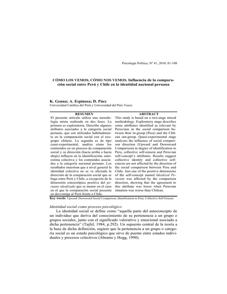 CÓMO LOS VEMOS, CÓMO NOS VEMOS. Influencia de la