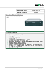 Características Técnicas Unidad óptica DVD Fabricante