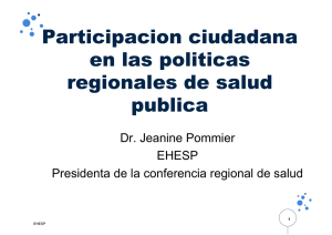 Participacion ciudadana en las politicas regionales de salud publica