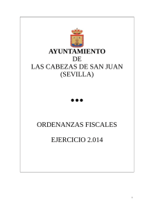 Ordenanzas fiscales 2014 - Ayuntamiento de Las Cabezas de San