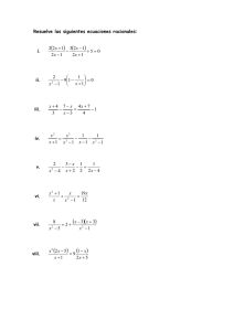 Resuelve las siguientes ecuaciones racionales: i. 05 12