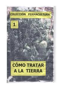 Leer Colección Permacultura 1 – Cómo Tratar La