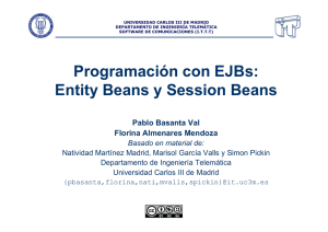 Programación con EJBs: Entity Beans y Session Beans - OCW