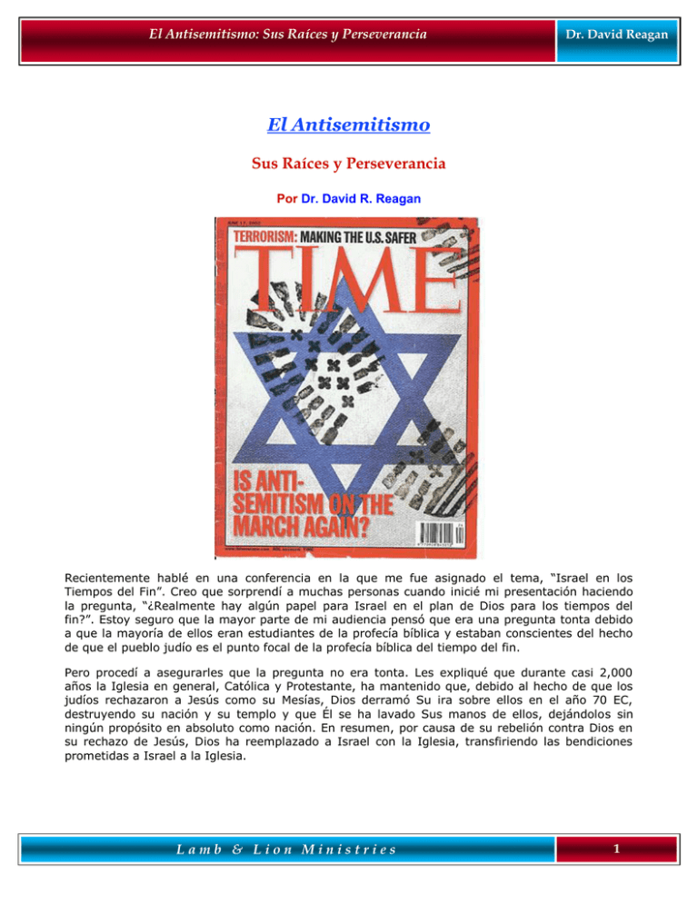 El Antisemitismo Sus Ra ces Y Perseverancia