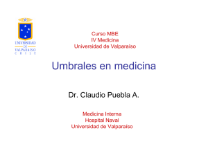 Umbrales en medicina - MBE Universidad de Valpara&iacute;so