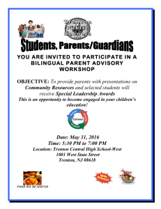 YOU ARE INVITED TO PARTICIPATE IN A BILINGUAL PARENT