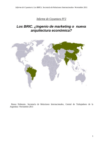 Informe Coyuntura BRIC - INTERNACIONALES CTA-A