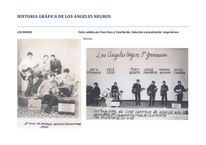 HISTORIA GRÁFICA DE LOS ANGELES NEGROS