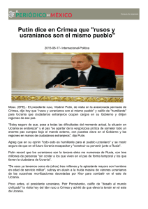 Putin dice en Crimea que "rusos y ucranianos son el mismo pueblo"