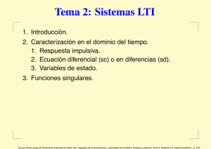 Sistemas LTI: Caracterizaci&oacute;n y Respuesta Impulsiva