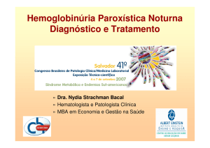 15 • Hemoglobinúria Paroxística Noturna Diagnóstico e Tratamento