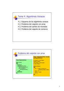 Tema 4: Algoritmos Voraces