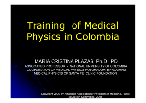 Training of Medical Physics in Colombia