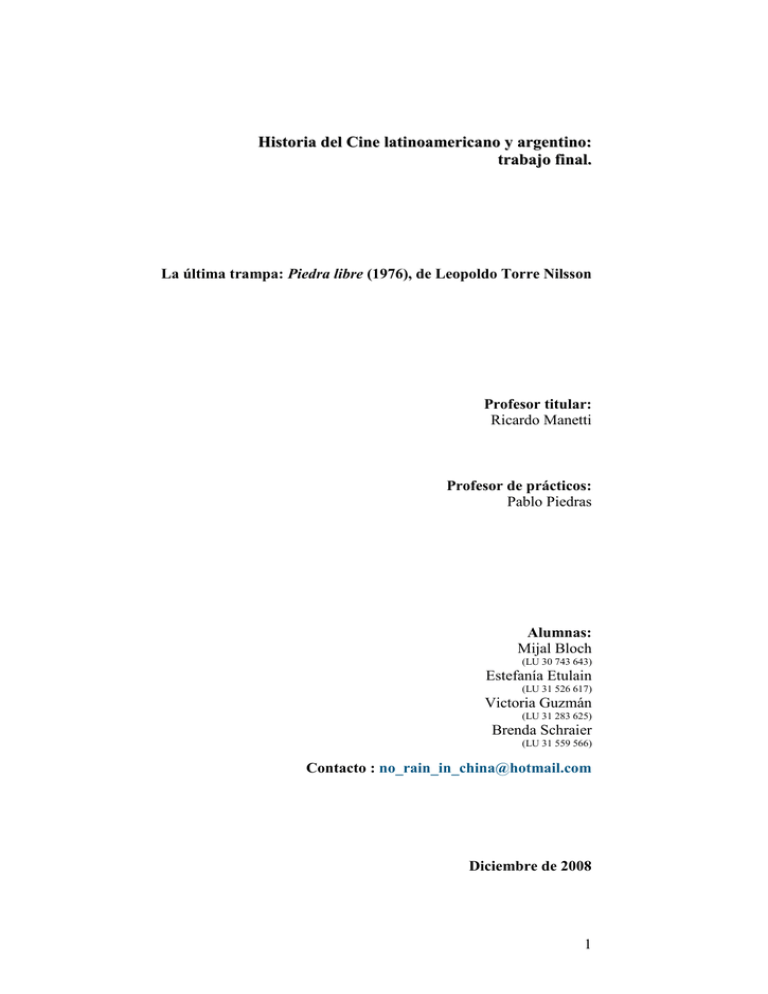 Piedra Libre Historia Del Cine Latinoamericano Y Argentino
