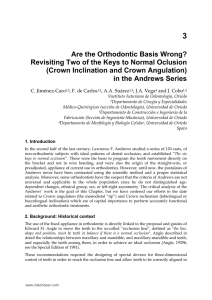 Are the Orthodontic Basis Wrong? Revisiting Two of the Keys to