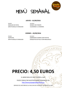 PRECIO: 4,50 EUROS MENÚ SEMANAL