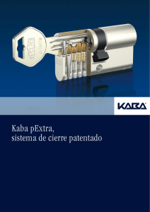 Kaba pExtra, sistema de cierre patentado