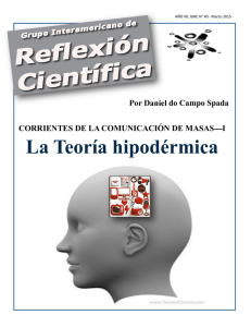 La Teoría hipodérmica - Grupo Interamericano de Reflexión Científica