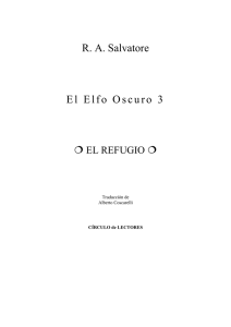 R. A. Salvatore El Elfo Oscuro 3
