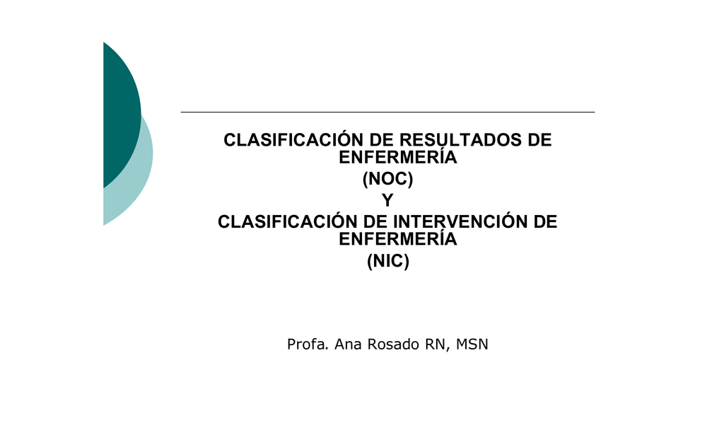 CLASIFICACIÓN DE RESULTADOS DE ENFERMERÍA (NOC) Y