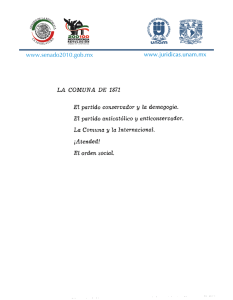 LA COMUNA DE 1871 El partido conservador y la demagogia. El