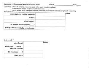 Vocabulary: EI cuerpo y la salud (Body and health) Nombre Hora