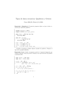 Tipos de datos recursivos: Quadtrees y Octrees