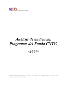 Informe de Análisis de Audiencia. Programas Fondo CNTV